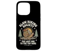 Carcasa para iPhone 15 Pro MAX Slow Hiking Society The Last One To The Top Wins Naturaleza