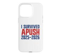 Carcasa para iPhone 15 Pro MAX Sobreviví Apush 2025-2026 Ap Historia de EE. UU. Sobreviví a Apush