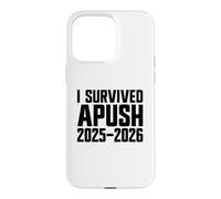 Carcasa para iPhone 15 Pro MAX Sobreviví Apush 2025-2026 Ap Historia de EE. UU. Sobreviví a Apush