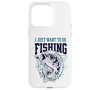 Carcasa para iPhone 15 Pro MAX Solo Quiero IR a Pescar