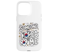 Carcasa para iPhone 15 Pro MAX Someone In Korea Loves Me Long Distance Love