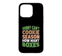 Carcasa para iPhone 15 Pro MAX Sorry Can't Cookie Season How Many Boxes
