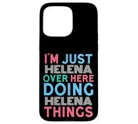 Carcasa para iPhone 15 Pro MAX Soy Helena aquí Haciendo Helena Things Nombre