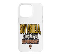 Carcasa para iPhone 15 Pro MAX Superpoderes of Abuela Frase Divertida para Abuelas