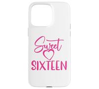 Carcasa para iPhone 15 Pro MAX Sweet Sixteen para niñas, Color Rosa, 16 años, 16 cumpleaños