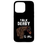Carcasa para iPhone 15 Pro MAX Talk Derby To Me Derby Day Carreras de Caballos