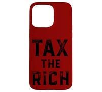 Carcasa para iPhone 15 Pro MAX Tax The Rich Kids Philanthropy Millionaire Billionaire Taxes