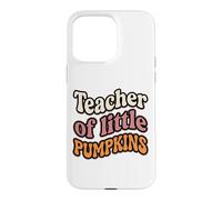 Carcasa para iPhone 15 Pro MAX Teacher of Little Pumpkins Groovy Retro Fall