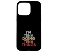 Carcasa para iPhone 15 Pro MAX Tena Name Tena Personalized Name First Given