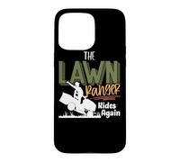 Carcasa para iPhone 15 Pro MAX The Lawn Ranger Rides Again - Mower Mowing - Lawn Caretaker