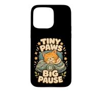 Carcasa para iPhone 15 Pro MAX Tiny Paws Big Pause Gato Siesta Calma