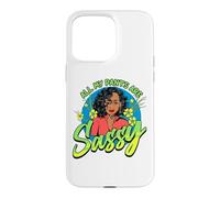 Carcasa para iPhone 15 Pro MAX Todos mis Pantalones para Mujeres Negras Son atrevidos y Divertidos, Melanin Girl Magic