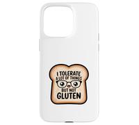 Carcasa para iPhone 15 Pro MAX Tolero Mucho Pero no Gluten Divertido celíaco Sin Trigo