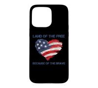 Carcasa para iPhone 15 Pro MAX USA Corazón - Land of The Free Because of The Brave
