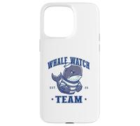 Carcasa para iPhone 15 Pro MAX Whale Watch Team Watching Crew Sports Mascot Sailor