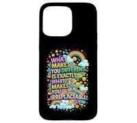 Carcasa para iPhone 15 Pro MAX What Makes You Different is Exactly What Makes You irre...