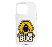 Carcasa para iPhone 15 Pro MAX What The Bug Catcher Warning Funny Entomology Insect Catch