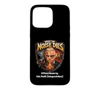 Carcasa para iPhone 15 Pro MAX When The Noise Este Merch Música Oficial UDO W.