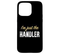 Carcasa para iPhone 15 Pro MAX Yo Soy Solo el manejador - Gracioso