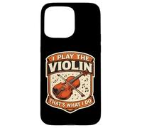 Carcasa para iPhone 15 Pro MAX Yo toco el violín eso es lo Que Hago Profesor Violinista Vintage