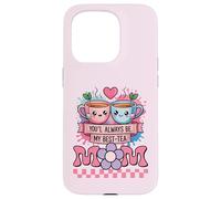 Carcasa para iPhone 15 Pro Mejor Madre De Dibujos Animados Divertido Mamá Siempre Serás Mi Mejor Té