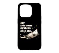 Carcasa para iPhone 15 Pro Mi Sistema nervioso Dijo Que no Hay zarigüeya sobreestimulada con Autismo Divertido