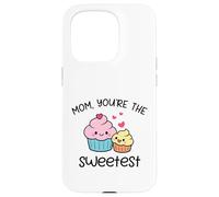 Carcasa para iPhone 15 Pro Mom You'Re The Sweetest Cute Kawaii Cupcake Madre Diseño