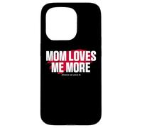 Carcasa para iPhone 15 Pro Mom'S Favorite Funny Mother's Day, Mom Loves Me More