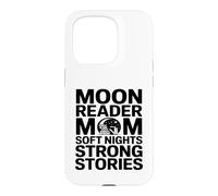 Carcasa para iPhone 15 Pro Moon Reader Mamá Noches Suaves Historias Fuertes