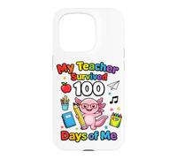 Carcasa para iPhone 15 Pro My Teacher Survived 100 Days of Me Funny Teacher Axolotl