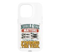 Carcasa para iPhone 15 Pro Needle Size Matters Funny Nursing