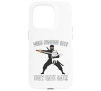 Carcasa para iPhone 15 Pro Ninja con Gato Cuando Alguien Dice Que Odia a los Gatos