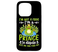 Carcasa para iPhone 15 Pro No Soy una Rana, Soy un príncipe Disfrazado Bésame y descúbrelo