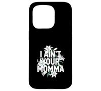 Carcasa para iPhone 15 Pro No Tengo tu mamá, un diseño Divertido con Flores