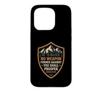 Carcasa para iPhone 15 Pro No Weapon Formed Against You Shall Prosper Versículo