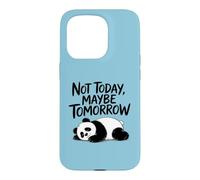 Carcasa para iPhone 15 Pro Not Today, Maybe Tomorrow. Sarcastic Graphic Saying