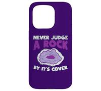 Carcasa para iPhone 15 Pro Nunca juzgues a una Roca por su Portada Funny Rockhounding