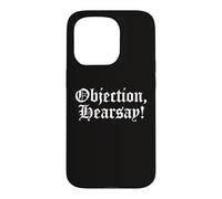 Carcasa para iPhone 15 Pro Objection Hearsay - Testimonio de la Corte de leyes