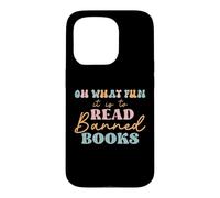 Carcasa para iPhone 15 Pro Oh What Fun it is to Read Banned Books and Coffee Fight Evil