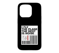 Carcasa para iPhone 15 Pro Pilot I Fly The Plane The Rest Is Noise Aviation