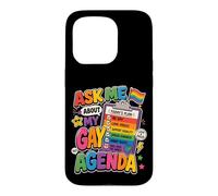 Carcasa para iPhone 15 Pro Pregúntame sobre mi Agenda Gay Orgullo LGBT Divertido