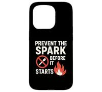 Carcasa para iPhone 15 Pro Prevenir la Chispa Antes de Que comience | Regalo de Eslogan de Seguridad contra Incendios
