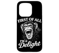 Carcasa para iPhone 15 Pro Primero De Todo Soy Una Delicia Vintage Mono Divertido Enojado Mono