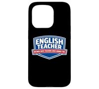 Carcasa para iPhone 15 Pro Profesor de inglés Porque los Profesores de matemáticas Necesitan héroes Demasiado Divertidos