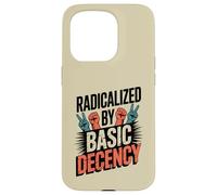 Carcasa para iPhone 15 Pro Radicalizado por la decencia básica