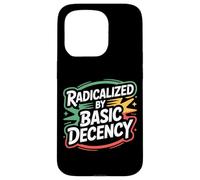 Carcasa para iPhone 15 Pro Radicalized by Basic Decency Justicia Social