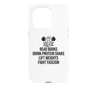 Carcasa para iPhone 15 Pro Read Books Drink Protein Shake Lift Weights Fight Fascism