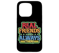 Carcasa para iPhone 15 Pro Real Friends Are Always There Lealtad de conexión -