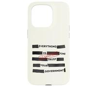 Carcasa para iPhone 15 Pro Redacted Everything is Fine Trust Your Government Political