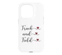 Carcasa para iPhone 15 Pro Regalo tipográfico manuscrito con corazón de Pista y Campo